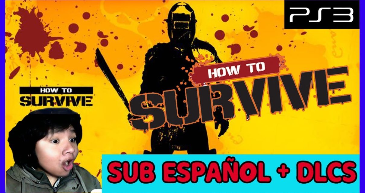 How to Survive PS3 PLAY STATION 3