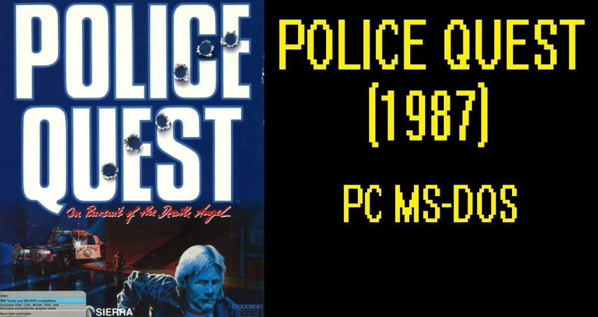 Police Quest: In Pursuit of the Death Angel PC MSDOS