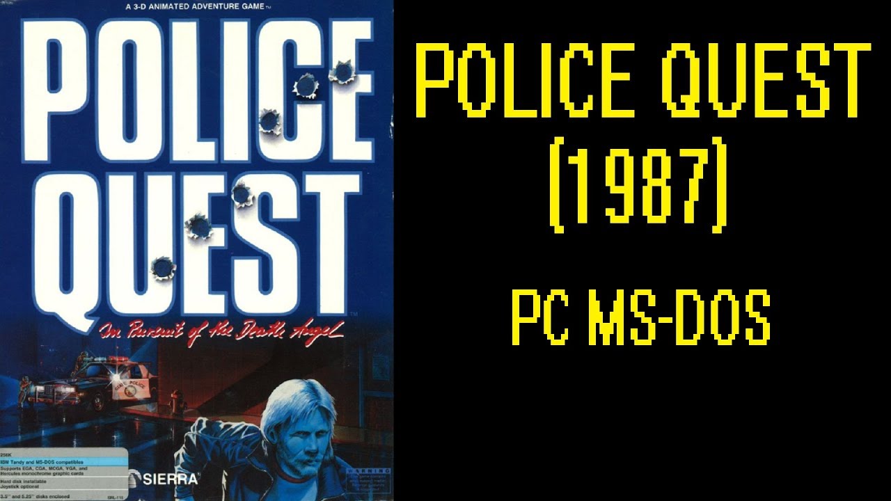 Police Quest: In Pursuit of the Death Angel PC MSDOS